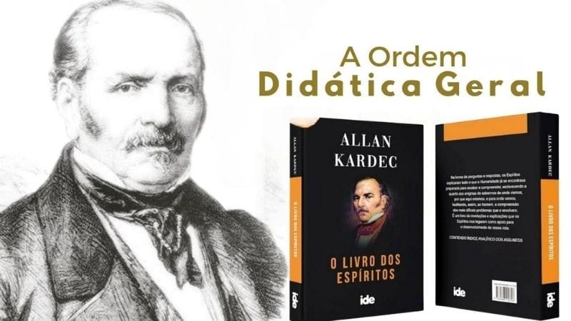A Ordem Geral Didática - O Livro dos Espíritos