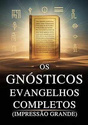 Os Evangelhos Gnósticos Completos