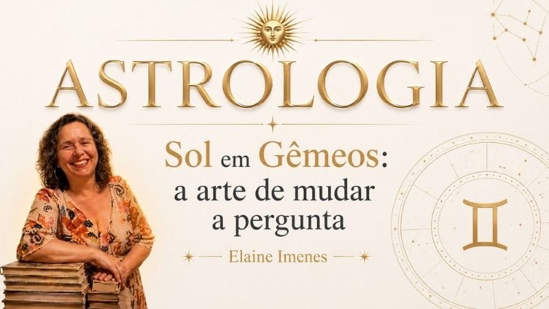 Astrologia | Sol em Gêmeos: a arte de mudar a pergunta